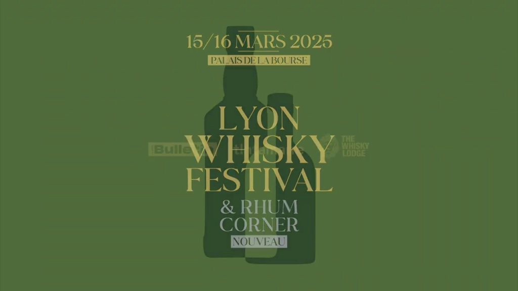 Lyon Whisky Festival 2025 : L’événement incontournable des amateurs de spiritueux les 15 et 16 mars au Palais de la Bourse
