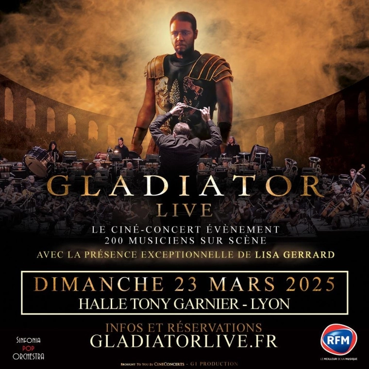 Gladiator Live à Lyon : une expérience ciné-concert épique à la Halle Tony Garnier le 23 mars 2025
