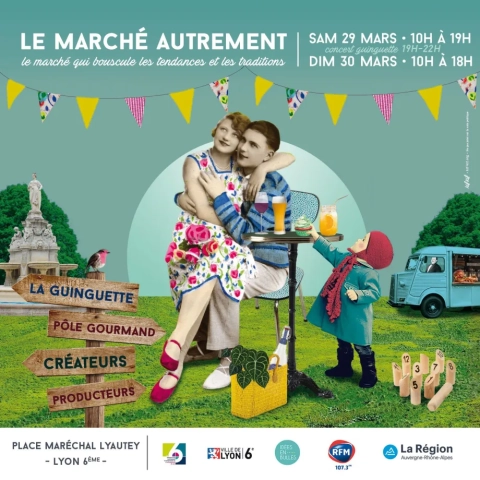 Le Marché Autrement Lyon – Un rendez-vous incontournable les 29 et 30 mars 2025 à la Place Lyautey