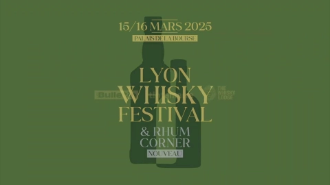 Lyon Whisky Festival 2025 : L’événement incontournable des amateurs de spiritueux les 15 et 16 mars au Palais de la Bourse