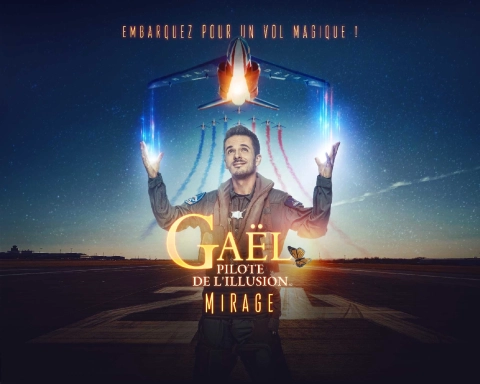 Gaël, Pilote de l’Illusion, présente « Mirage » à Lyon : Un Voyage Inoubliable entre Réalité et Fantaisie