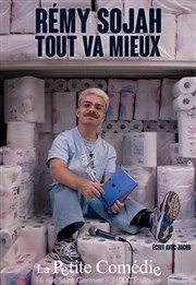 Rémy Sojan débarque au ROBE THÉÂTRE avec son nouveau spectacle "Tout va mieux"