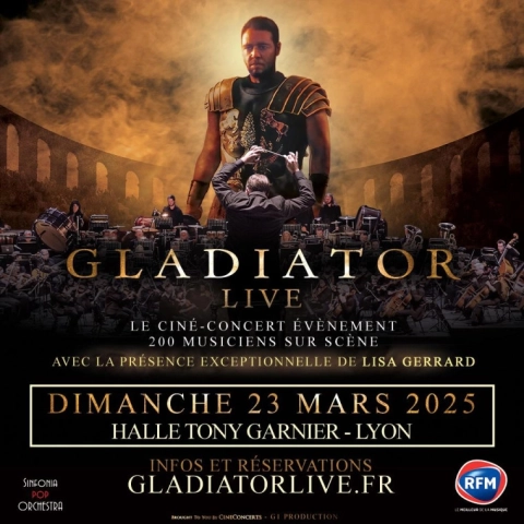 Gladiator Live à Lyon : une expérience ciné-concert épique à la Halle Tony Garnier le 23 mars 2025